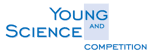 YOUNG AND SCIENCE COMPETITION